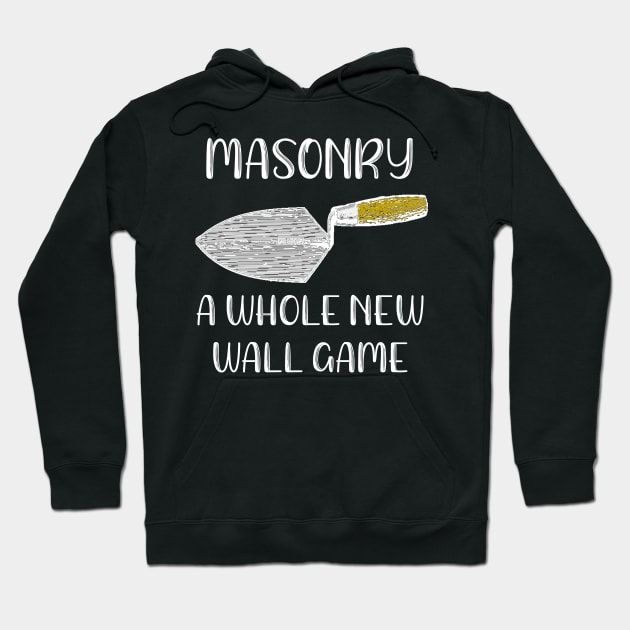 Masonry A Whole New Wall Game Hoodie by DANPUBLIC